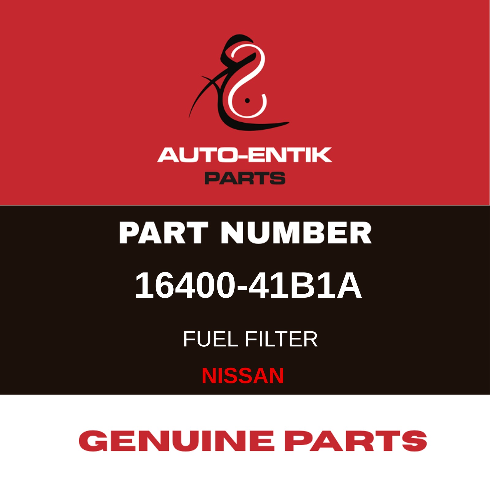 16400-41B1A | GENUINE PARTS FOR NISSAN | FUEL FILTER